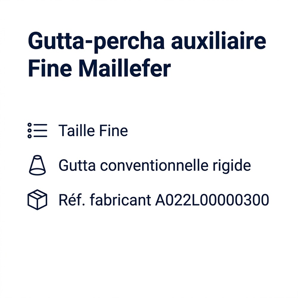 Gutta-percha auxiliaire Fine Maillefer