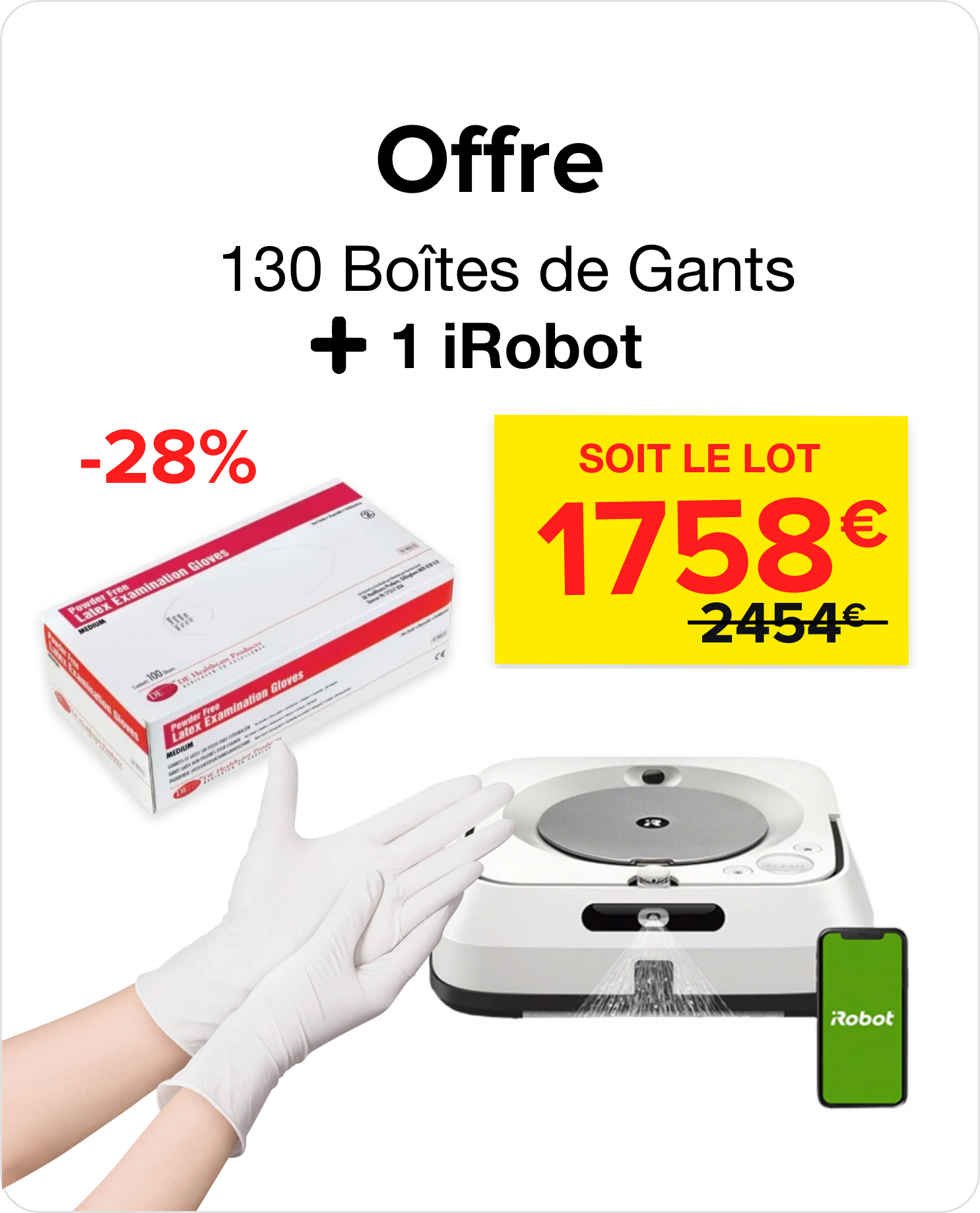 130 Boîtes de Gants (DENTAL EXCELLENCE)+ 1 iRobot