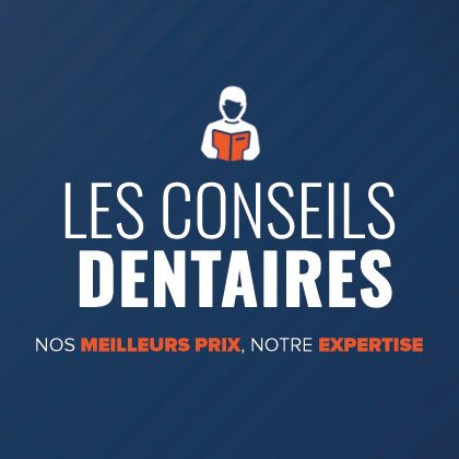 Les conseils dentaires